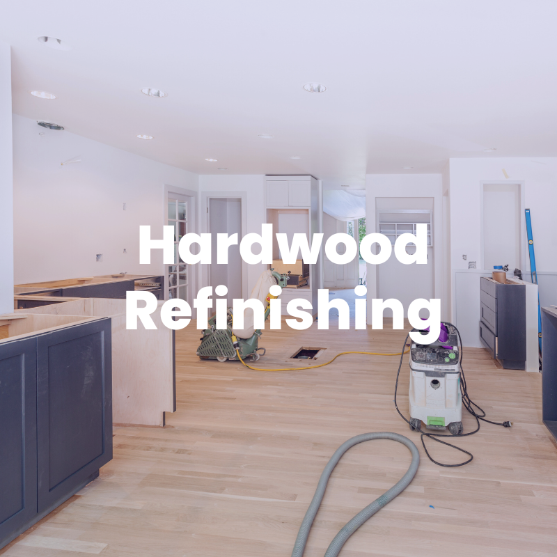 Hardwood Refinishing: Restore your hardwood's natural allure.